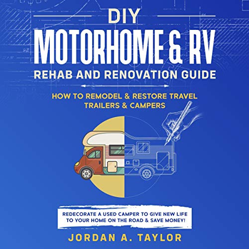 Cover of DIY Motorhome & RV Rehab and Renovation Guide