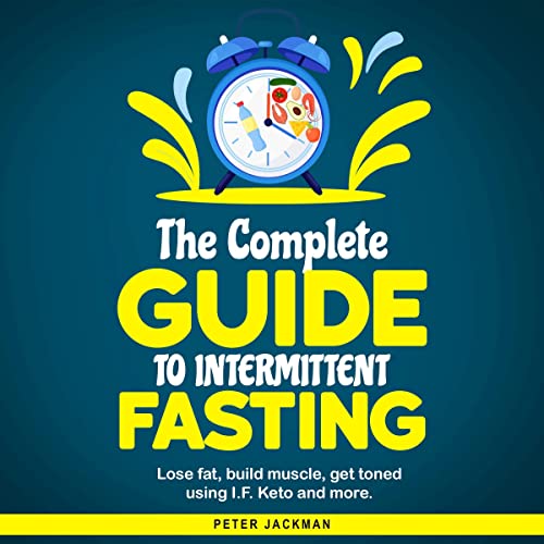 Cover of The Complete Guide to Intermittent Fasting