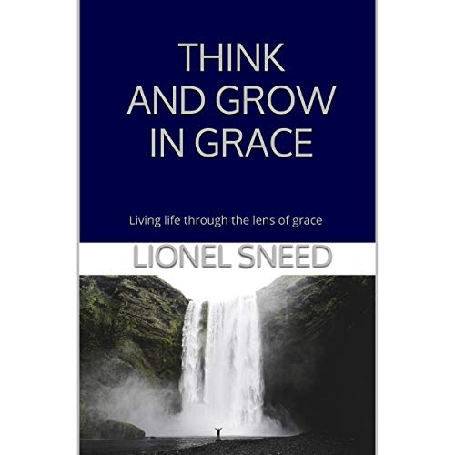 Cover of Think and Grow in Grace
