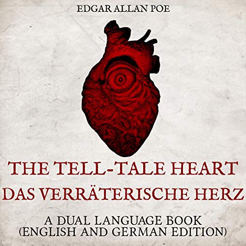 Cover of The Tell-Tale Heart - Das verräterische Herz