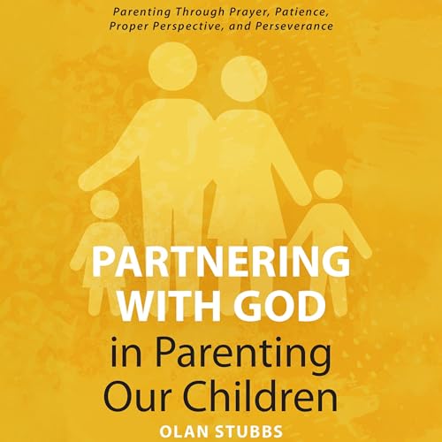 Cover of Partnering with God in Parenting Our Children