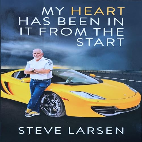 Cover of My Heart Has Been in It from the Start