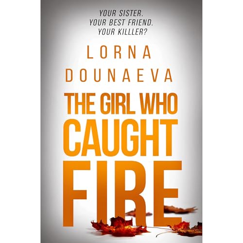 Cover of The Girl Who Caught Fire