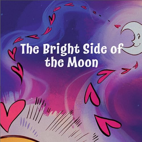 Cover of The Bright Side of the Moon