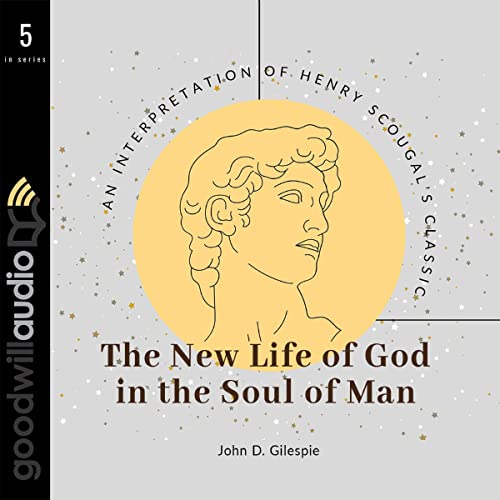 Cover of The New Life of God in the Soul of Man