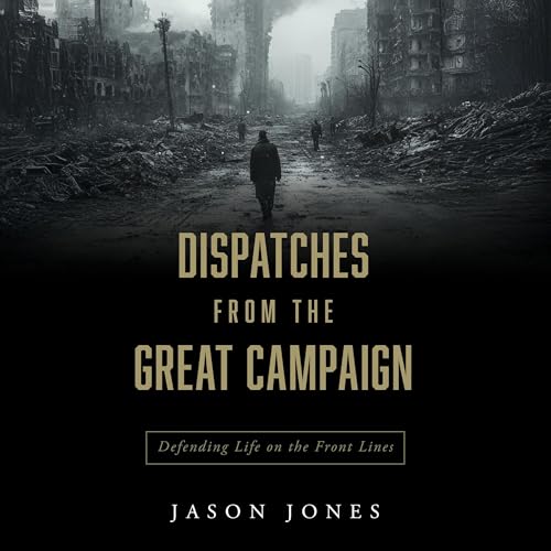 Cover of Dispatches from the Great Campaign