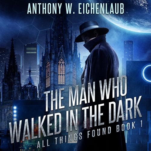 Cover of The Man Who Walked in the Dark