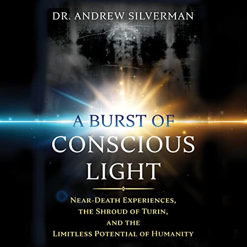 Cover of A Burst of Conscious Light