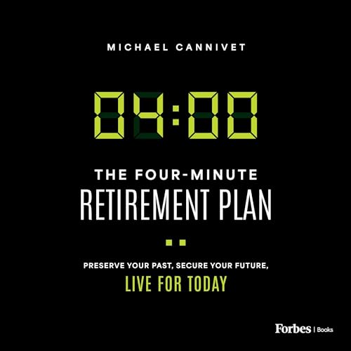 Cover of The Four-Minute Retirement Plan
