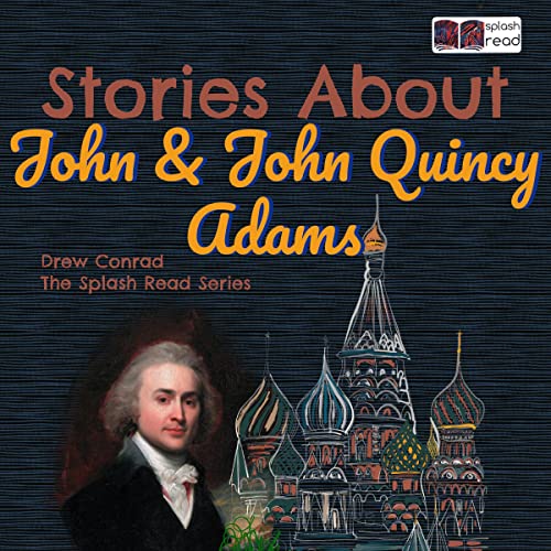 Cover of Stories About John and John Quincy Adams