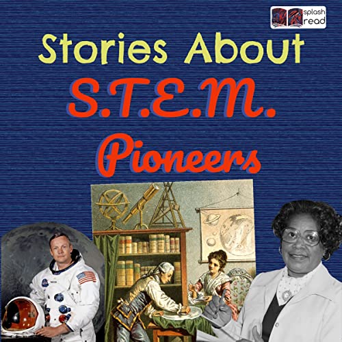 Cover of Stories About S.T.E.M. Pioneers