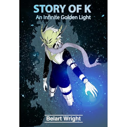 Cover of Story of K: An Infinite Golden Light