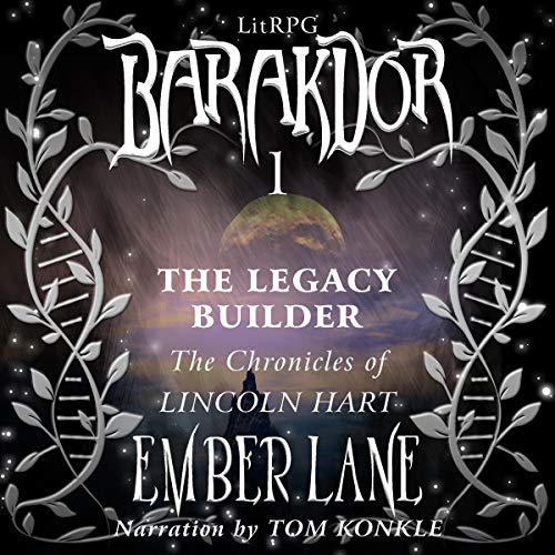 Cover of The Legacy Builder: The Chronicles of Lincoln Hart