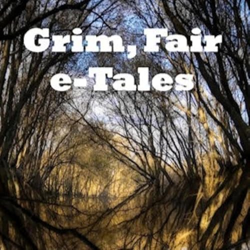 Cover of Grim, Fair e-Tales