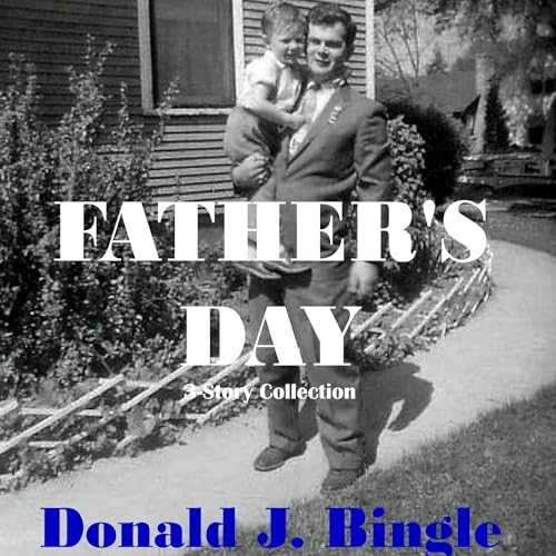 Cover of Father's Day: 3-Story Collection