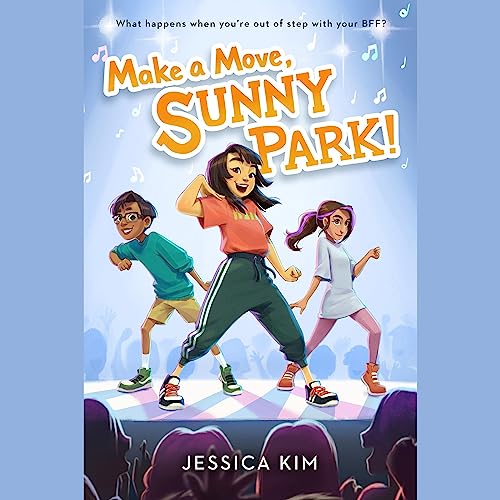 Cover of Make a Move, Sunny Park!