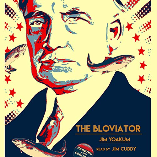 Cover of The Bloviator