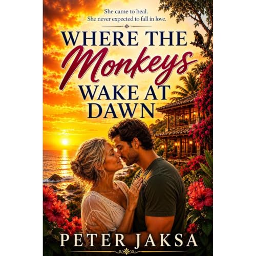 Cover of Where the Monkeys Wake at Dawn