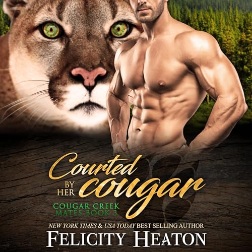 Cover of Courted by her Cougar