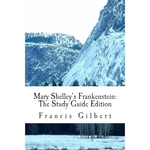 Cover of Mary Shelley's Frankenstein (Annotated): The Study Guide Edition