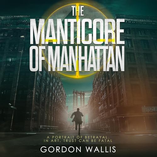 Cover of The Manticore of Manhattan
