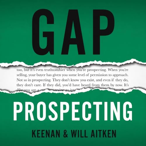 Cover of Gap Prospecting: Getting the Buyer to Engage