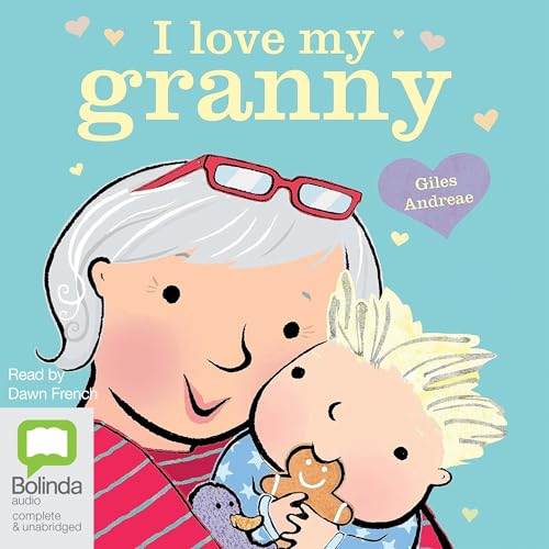 Cover of I Love My Granny