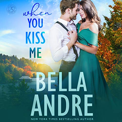 Cover of When You Kiss Me