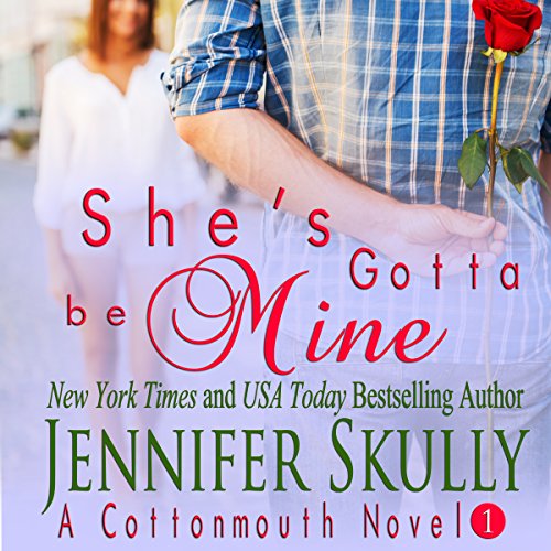 Cover of She's Gotta Be Mine