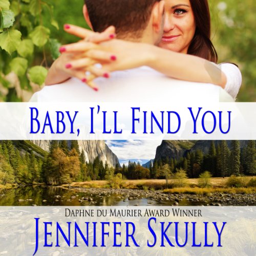 Cover of Baby I'll Find You
