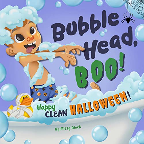 Cover of Bubble Head, Boo!: Happy Clean Halloween!
