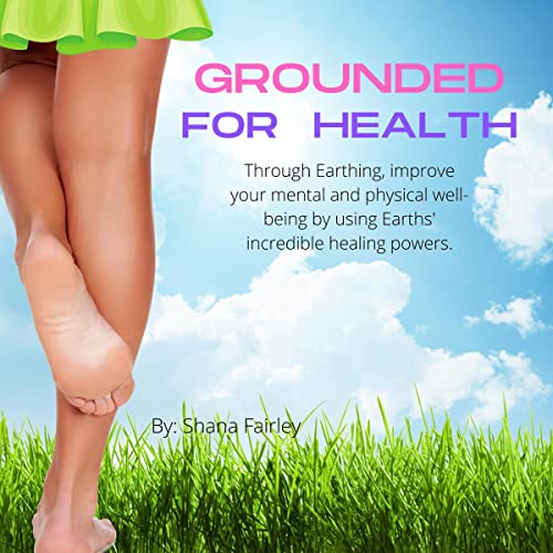 Cover of Grounded for Health
