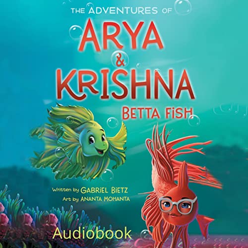 Cover of The Adventures of Arya and Krishna Betta Fish