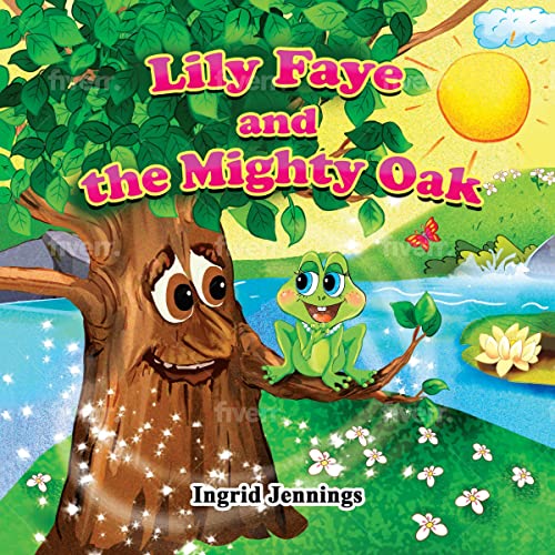Cover of Lily Faye and the Mighty Oak