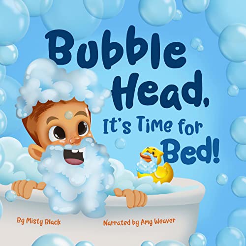 Cover of Bubble Head, It's Time for Bed!