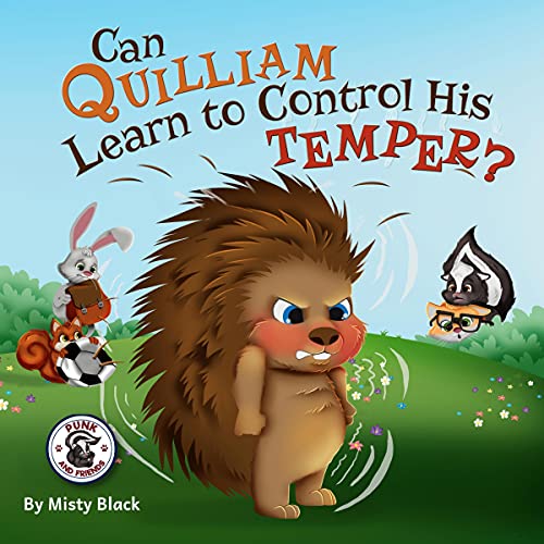 Cover of Can Quilliam Learn to Control His Temper?
