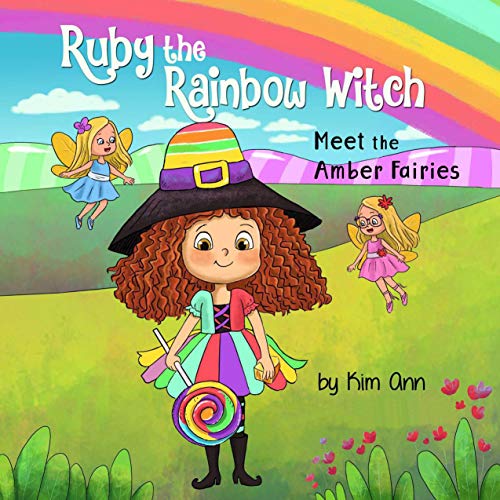 Cover of Ruby the Rainbow Witch: Meet the Amber Fairies