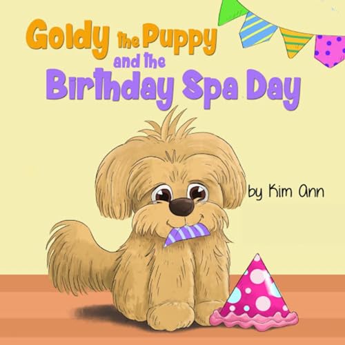 Cover of Goldy the Puppy and the Birthday Spa Day