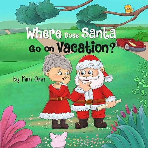 Cover of Where Does Santa Go on Vacation?