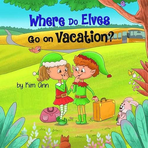 Cover of Where Do Elves Go on Vacation?
