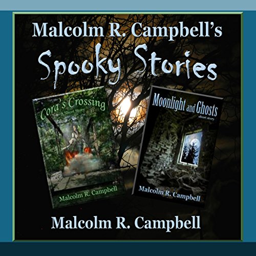 Cover of Malcolm R. Campbell's Spooky Stories