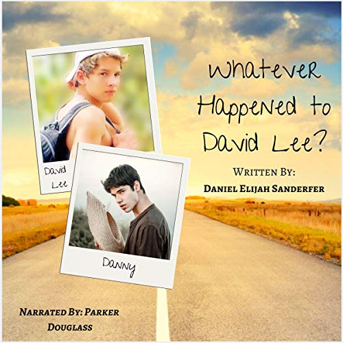 Cover of Whatever Happened to David Lee?