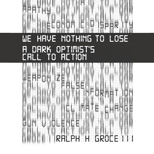 Cover of We Have Nothing to Lose