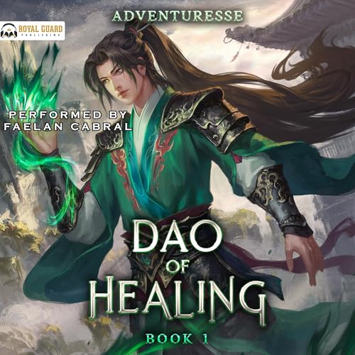 Cover of Dao of Healing, Book 1