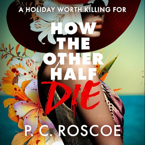 Cover of How the Other Half Die