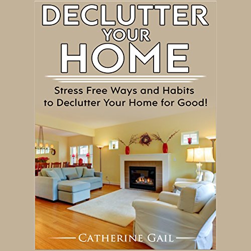 Cover of Declutter Your Home