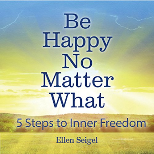 Cover of Be Happy No Matter What