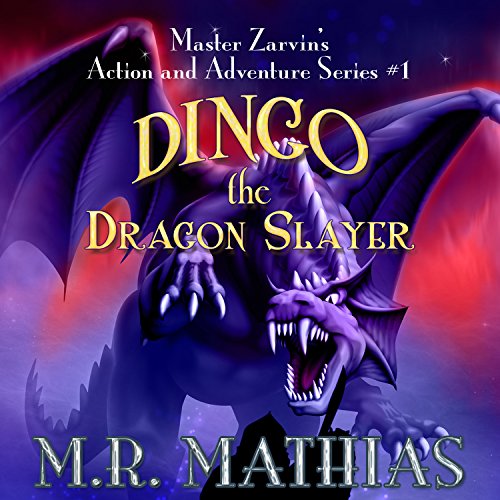 Cover of Dingo the Dragon Slayer