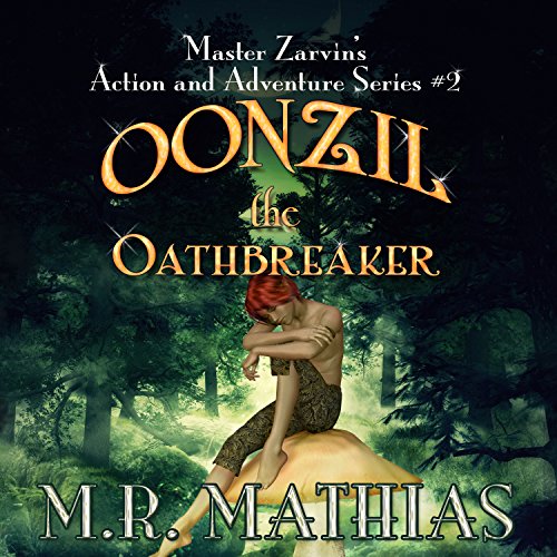 Cover of Oonzil the Oathbreaker