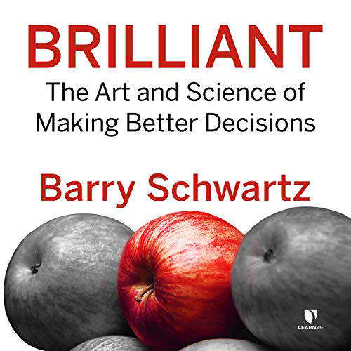Cover of Brilliant: The Art and Science of Making Better Decisions